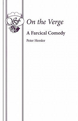 On the Verge(English, Paperback, Horsler Peter)