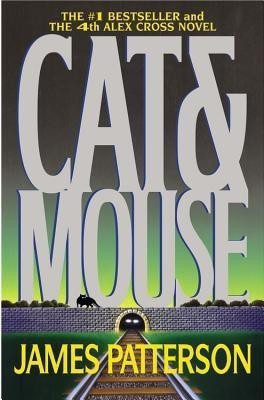 Cat & Mouse(English, Paperback, Patterson James)