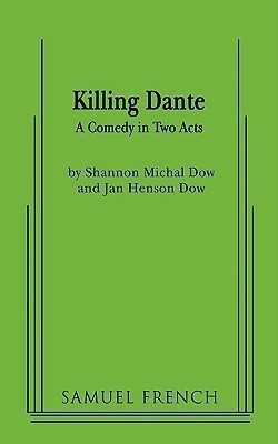 Killing Dante(English, Paperback, Dow Shannon Michal)