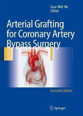 Arterial Grafting for Coronary Artery Bypass Surgery(English, Hardcover, unknown)