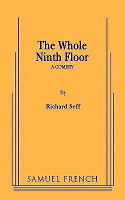 The Whole Ninth Floor(English, Paperback, Seff Richard)