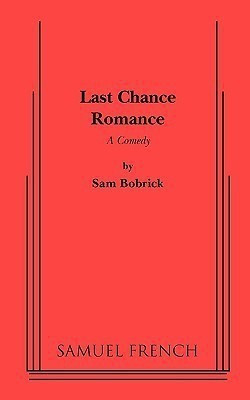 Last Chance Romance(English, Paperback, Bobrick Sam)