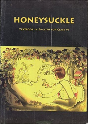 Honeysuckle Textbook in English for Class - 6(English, Paperback, unknown)