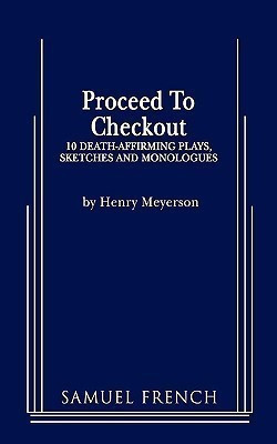 Proceed to Checkout(English, Paperback, Meyerson Henry)
