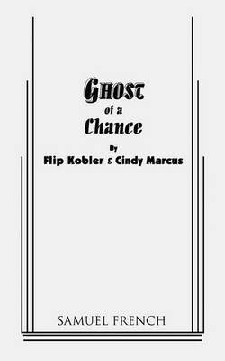 Ghost of a Chance(English, Paperback, Kobler Flip)