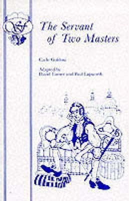 The Servant of Two Masters(English, Paperback, Goldoni Carlo)