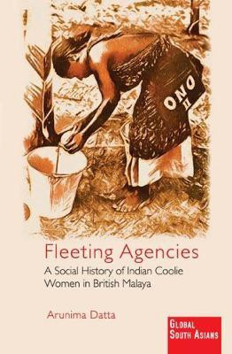 Fleeting Agencies(English, Hardcover, Datta Arunima)