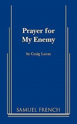 Prayer for My Enemy(English, Paperback, Lucas Craig)