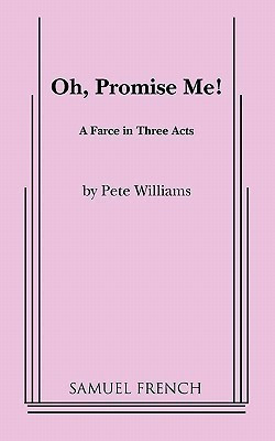 Oh, Promise Me!(English, Paperback, Williams Pete)