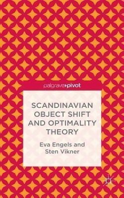 Scandinavian Object Shift and Optimality Theory(English, Hardcover, Engels E.)