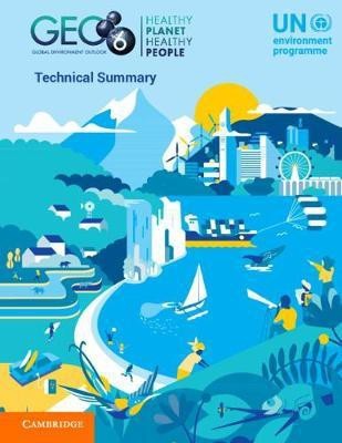 Global Environment Outlook - GEO-6: Technical Summary(English, Paperback, unknown)