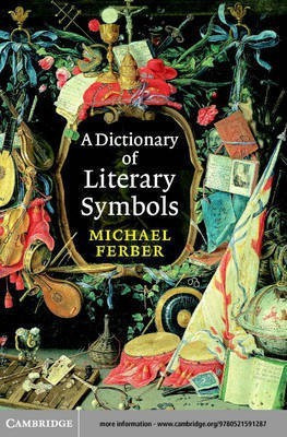 A Dictionary of Literary Symbols(English, Electronic book text, Ferber Michael)