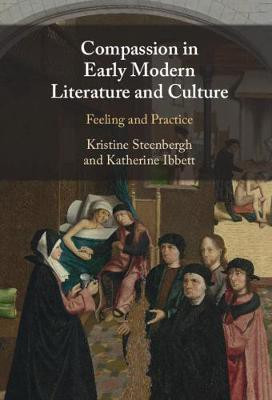 Compassion in Early Modern Literature and Culture(English, Hardcover, Ibbett Katherine)