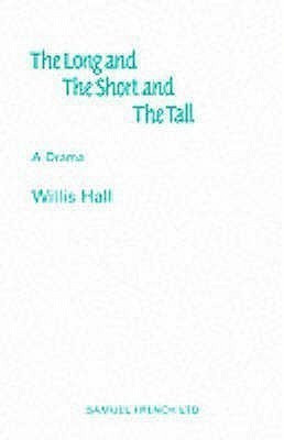The Long and the Short and the Tall(English, Paperback, Hall Willis)
