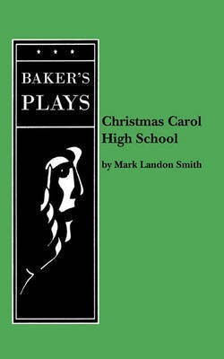 Christmas Carol High School(English, Paperback, Smith Mark Landon)
