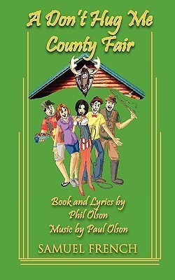 Don't Hug Me County Fair(English, Paperback, Olson Phil)