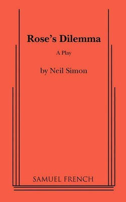 Rose's Dilemma(English, Paperback, Simon Neil)