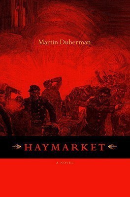 Haymarket(English, Hardcover, Duberman Martin)