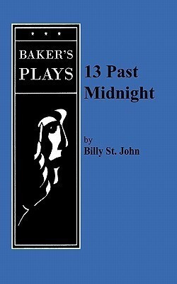13 Past Midnight(English, Paperback, St. John Billy)