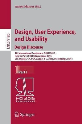 Design, User Experience, and Usability: Design Discourse(English, Paperback, unknown)