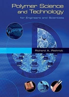 Polymer Science and Technology(English, Paperback, Pethrick Richard A.)