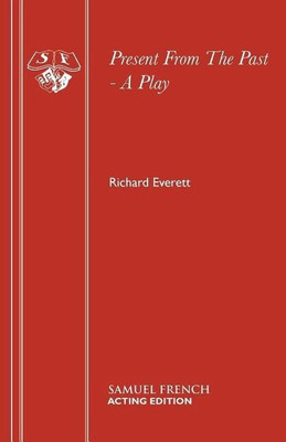 Present from the Past(English, Paperback, Everett Richard)