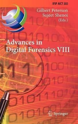 Advances in Digital Forensics VIII(English, Hardcover, unknown)