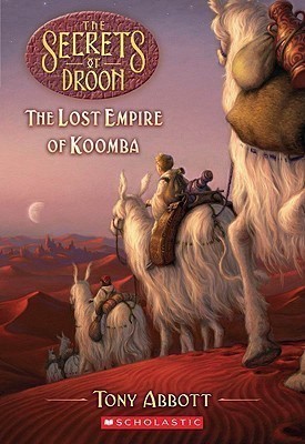 The Lost Empire of Koomba(English, Paperback, Abbott Tony)