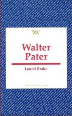Walter Pater(English, Paperback, Brake Laurel)