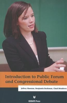 Introduction to Public Forum and Congressional Debate(English, Paperback, unknown)