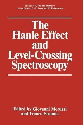 The Hanle Effect and Level-Crossing Spectroscopy(English, Paperback, unknown)