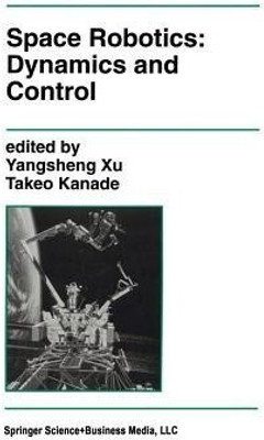 Space Robotics: Dynamics and Control(English, Paperback, unknown)