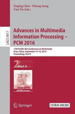 Advances in Multimedia Information Processing - PCM 2016(English, Paperback, unknown)