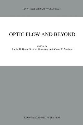 Optic Flow and Beyond(English, Paperback, unknown)