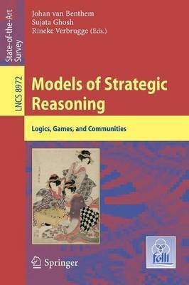 Models of Strategic Reasoning(English, Paperback, unknown)