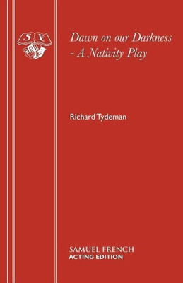 Dawn on Our Darkness(English, Paperback, Tydeman Richard)