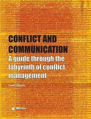 Conflict and Communication(English, Paperback, Shapiro Daniel)