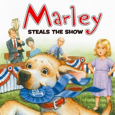 Marley: Marley Steals the Show(English, Paperback, Grogan John)