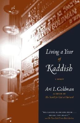 Living a Year of Kaddish(English, Paperback, Goldman Ari)