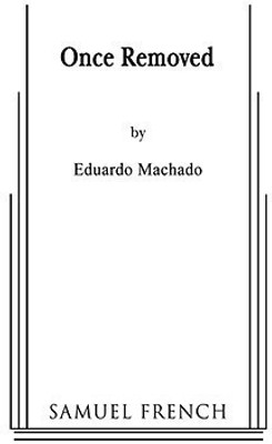 Once Removed(English, Paperback, Machado Eduardo)
