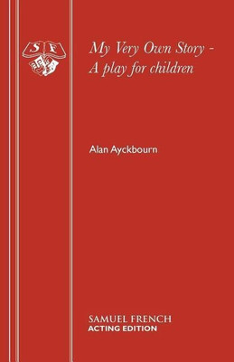 My Very Own Story(English, Paperback, Ayckbourn Alan)