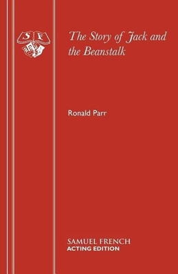 Jack and the Beanstalk: Pantomime(English, Paperback, Parr Ronald)