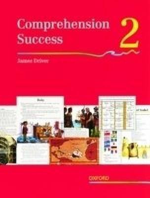 Comprehension Success: Level 2: Pupils' Book 2(English, Paperback, Driver James)