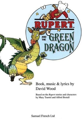 Rupert and the Green Dragon(English, Paperback, Wood David)