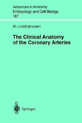 The Clinical Anatomy of Coronary Arteries(English, Paperback, Luedinghausen Michael)
