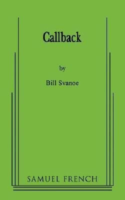 Callback(English, Paperback, Svanoe Bill)