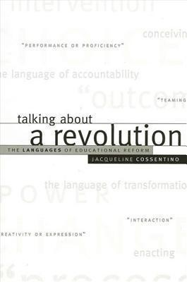 Talking about a Revolution(English, Hardcover, Cossentino Jacqueline)