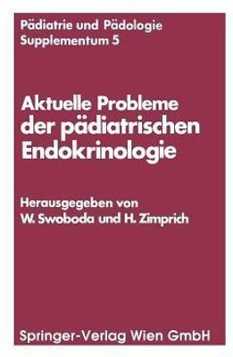 Aktuelle Probleme der paediatrischen Endokrinologie(German, Paperback, unknown)