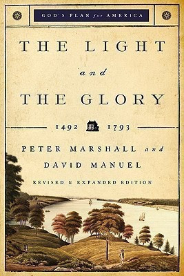 The Light and the Glory - 1492-1793(English, Paperback, Marshall Peter)