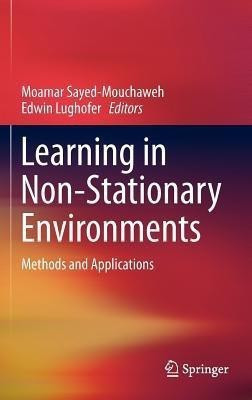 Learning in Non-Stationary Environments(English, Hardcover, unknown)